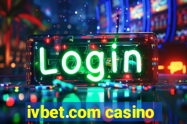 ivbet.com casino